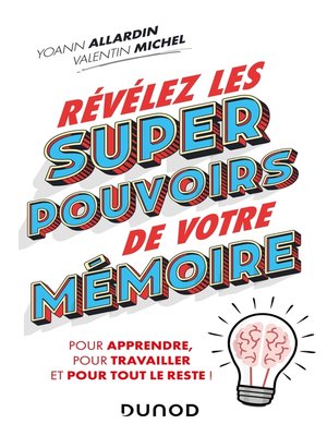 cover image of Révélez les super pouvoirs de votre mémoire